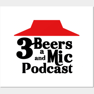 3 Beers and a Pizza Podcast Posters and Art